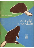 Zamki na wodzie