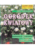 Sami zakładamy Ogródek kwiatowy