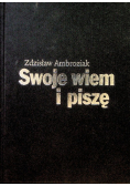 Swoje wiem i piszę