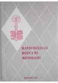 Katechizacja różnymi metodami