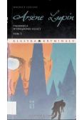 Arsene Lupin Tom 3 Tajemnica wydrążonej iglicy