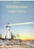 Przemiana ludzi i ziemi