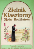 Zielnik klasztorny Ojców Bonifratrów