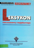 Leksykon rzeczoznawcy majątkowego