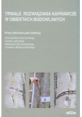 Trwałe rozwiązania naprawcze w obiektach budowlanych
