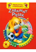 Zabawny piesek Bajka dla maluszka