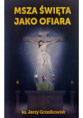 Msza święta jako Ofiara