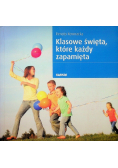 Klasowe święta, które każdy zapamięta