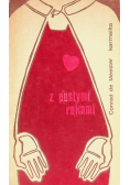 Z pustymi rękami