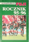 Encyklopedia Piłkarska Fuji Rocznik 95-96