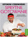 Sprytne gotowanie Szymona Czerwińskiego