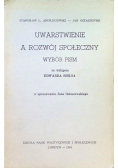 Uwarstwienie a rozwój społeczny, wybór pism