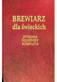 Brewiarz dla świeckich Jutrznia Nieszpory Kompleta