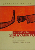 Jak radzić sobie z przemocą