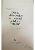 Obozy hitlerowskie na ziemiach polskich 1939 1945