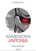 Nawiedzona Japonia. Przewodnik