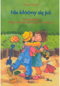 Nie kłóćmy się już