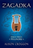 Księga 2 Pellinoru - Zagadka