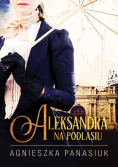 Aleksandra na Podlasiu