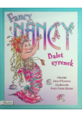 Fancy Nancy. Balet syrenek