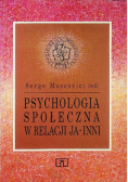 Psychologia społeczna w relacji Ja inni