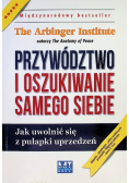Przywództwo i oszukiwanie samego siebie