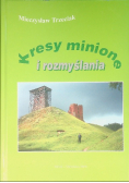Kresy minione i rozmyślania
