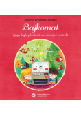 Bajkomat i jego bajki plasterki na dziecięce rozterki