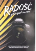 Radość fotografowania