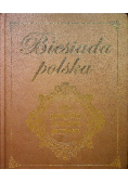 Biesiada Polska. 1001  pomysłów na udane przyjęcie