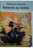 Karawele na wietrze