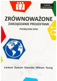 Zrównoważone zarządzanie projektami podręcznik gpm