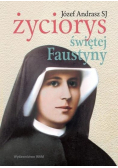 Życiorys Świętej Faustyny