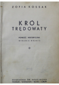 Król Trędowaty 1939 r.