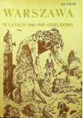 Warszawa w latach 1944 – 1949, Odbudowa
