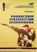 Podręcznik strzelectwa sportowego