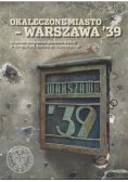 Okaleczone miasto Warszawa 39