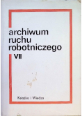 Archiwum ruchu robotniczego VII