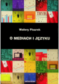 O mediach i języku
