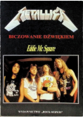 Metallica: Biczowanie dźwiękiem