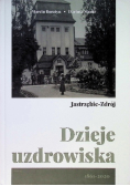 Jastrzębie Zdrój dzieje uzdrowiska