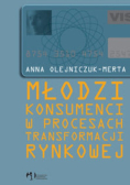 Młodzi konsumenci w procesach transformacji rynkowej