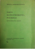 Zarys słowotwórstwa polskiego
