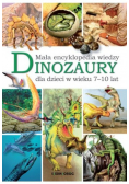 Dinozaury Mała encyklopedia wiedzy