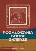 Pożałowania godne zwierzę