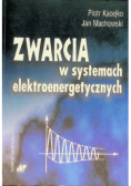 Zwarcia w systemach elektroenergetycznych