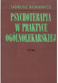 Psychoterapia w praktyce ogólnolekarskiej