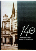 140 Lat Podkarpackiego Banku Spółdzielczego
