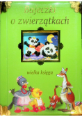 Bajeczki o zwierzątkach Wielka księga