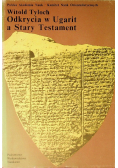 Odkrycia w Ugarit a Stary Testament